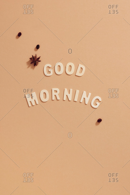 Text of Good Morning background. Top view
