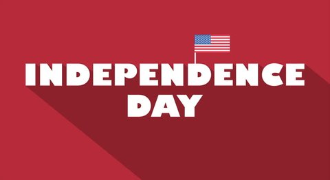 Independence day animation for website banners or promotional video. Modern flat design with long shadow 4k or ultra hd resolution. 库存视频