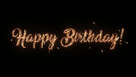 Happy birthday celebration greeting text with particles and sparks isolated on black background, beautiful typography magic design.