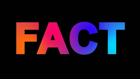 text FACT multi-colored appear then disappear under the lightning strikes changing color. Alpha channel Premultiplied - Matted with color black