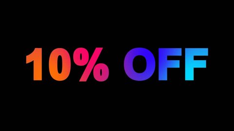 sale tag 10% OFF multi-colored appear then disappear under the lightning strikes changing color. Alpha channel Premultiplied - Matted with color black