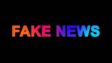 common expression FAKE NEWS multi-colored appear then disappear under the lightning strikes changing color. Alpha channel Premultiplied - Matted with color black