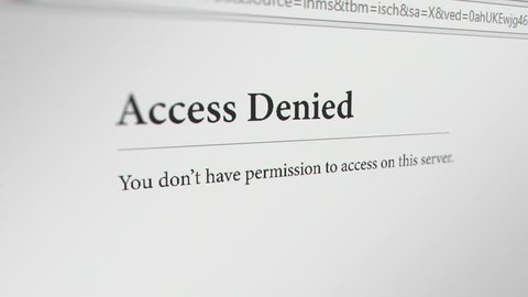 Web Browser with Access Denied Message. 3 Different Points of View.
