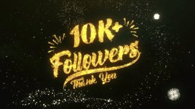 10K Followers Text Greeting and Wishes card Made from Glitter Particles and Sparklers Light Dark Night Sky With Colorful Firework 4k Background. - Powered by Shutterstock - Get 15% off with code: PIKWIZARD15