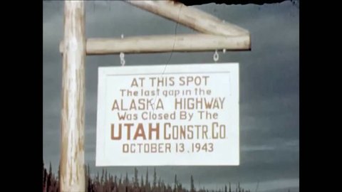 CIRCA 1940s - The Alaskan Highway is completed.