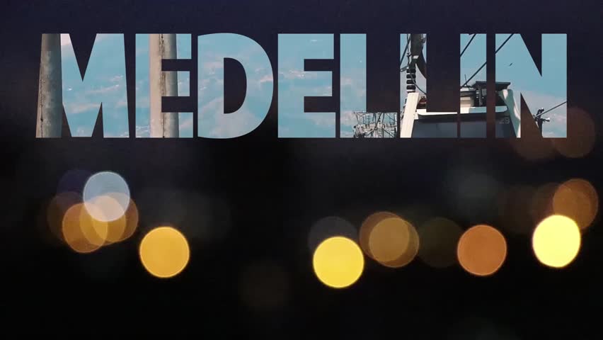 Medellin, Colombia, intro