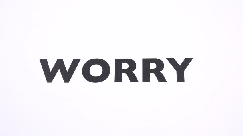 WORRY prohibition symbol, refuse concern, trouble ban writing with copy space. No preoccupation, reject apprehension for problems, bothering negative sign with white background. Concept of serenity Royalty-Free Stock Footage #1009392572