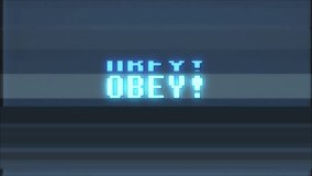 retro videogame OBEY text computer old tv glitch interference noise screen animation seamless loop New quality universal vintage motion dynamic animated background colorful joyful video