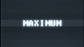 retro videogame MAXIMUM text computer old tv glitch interference noise screen animation seamless loop New quality universal vintage motion dynamic animated background colorful joyful video