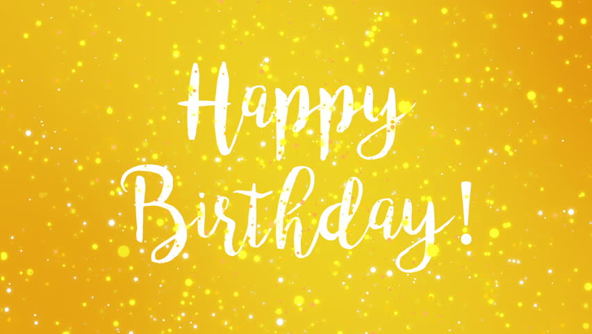 Sparkly Yellow Happy Birthday Greeting Stock Footage Video (100%