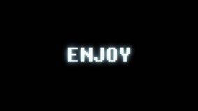 retro videogame ENJOY word text computer tv glitch interference noise screen animation seamless loop New quality universal vintage motion dynamic animated background colorful joyful video 