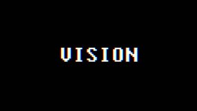 retro videogame VISION word text computer tv glitch interference noise screen animation seamless loop New quality universal vintage motion dynamic animated background colorful joyful video m