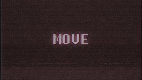 retro videogame MOVE word text computer tv glitch interference noise screen animation seamless loop New quality universal vintage motion dynamic animated background colorful joyful video m