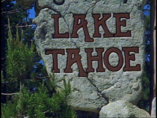 LAKE TAHOE, 1999, Lake Tahoe Welcome sign, medium close up