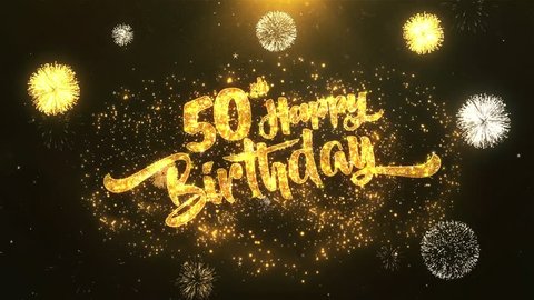 50th Happy birthday Greeting Card wish text Reveal from Golden Firework & Crackers on Glitter Magic Particles & Sparks Night star sky for Celebration, Wishes, Events, Message, holiday, festival