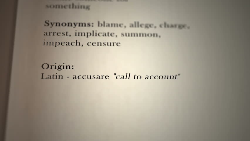 This animation includes a definition of the word  accuse.