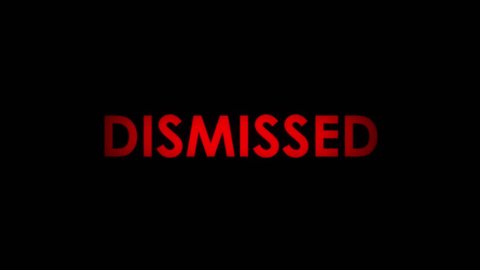 Dismissed - Red flashing warning message text on black background. Two speeds. Seamlessly loopable. 4K.
