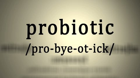 This animation includes a definition of the word probiotic.