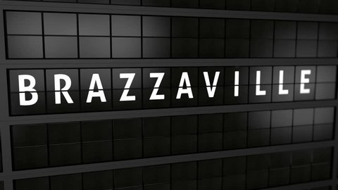 3D generated animation, analog flight information display board with the arrival city of Brazzaville, Congo
