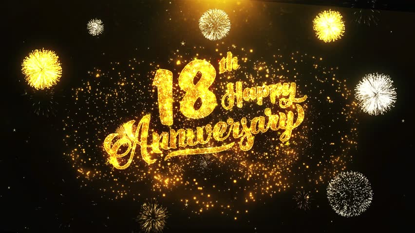 18th happy anniversary text greeting and wishes card made from glitter  particles from golden firework display on black night motion background.  for celebration, party, greeting card, invitation card.
