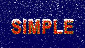 New Year text text SIMPLE. Snow falls. Christmas mood, looped video. Alpha channel Premultiplied - Matted with deep blue RGB(04:00:5B)