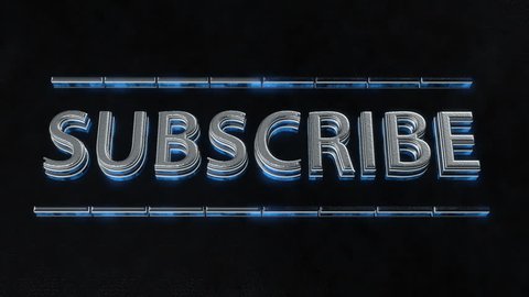 SUBSCRIBE Text Animation for Social Media, 3D Text, Subscribe Button. HD Video, Silver and Blue light on dark background. 