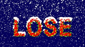 New Year text text LOSE. Snow falls. Christmas mood, looped video. Alpha channel Premultiplied - Matted with deep blue RGB(04:00:5B)