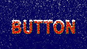 New Year text text BUTTON. Snow falls. Christmas mood, looped video. Alpha channel Premultiplied - Matted with deep blue RGB(04:00:5B)