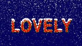 New Year text text LOVELY. Snow falls. Christmas mood, looped video. Alpha channel Premultiplied - Matted with deep blue RGB(04:00:5B)