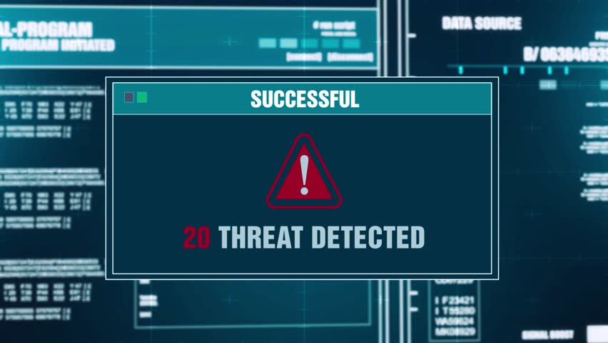 Threat detected. Threat detected