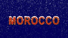 New Year text country name MOROCCO. Snow falls. Christmas mood, looped video. Alpha channel Premultiplied - Matted with deep blue RGB(04:00:5B)