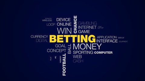 betting money win chance sport competition gamble bet luck football winner animated word cloud background 