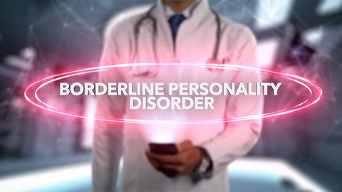 Borderline personality disorder - Male Doctor With Mobile Phone Opens and Touches Hologram Illness Word