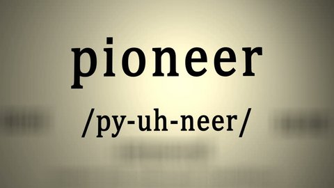 Definition: Pioneer - Animation