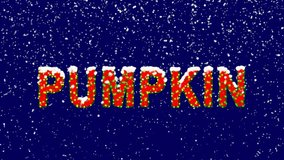 New Year text vegetable PUMPKIN. Snow falls. Christmas mood, looped video. Alpha channel Premultiplied - Matted with deep blue RGB(04:00:5B)