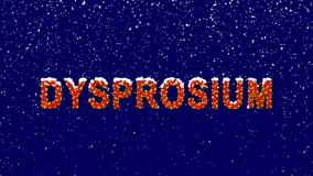 New Year text Element of periodic table DYSPROSIUM. Snow falls. Christmas mood, looped video. Alpha channel Premultiplied - Matted with deep blue RGB(04:00:5B)