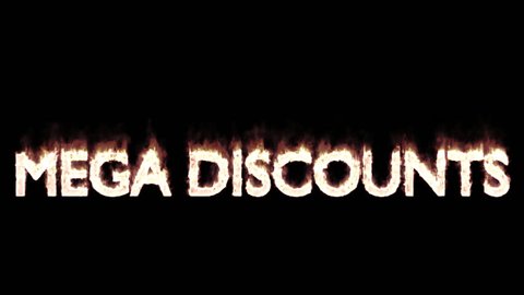 Animated burning or engulf in flames all caps text mega discounts. Fire has transparency and isolated. Black background, mask included.