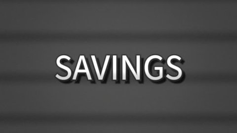 A sharp serious text, white letters on a grey background, appearing on a retro vintage TV screen with scanlines: Savings.
