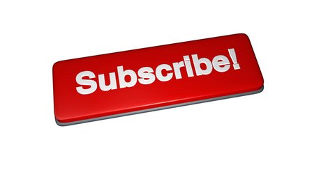3d Red Subscribe button. Follower Button on white background or greenscreen. 4k.