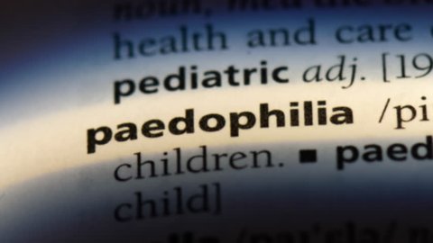 paedophilia word in a dictionary. paedophilia concept.