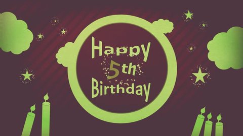Happy 5th Birthday 4K vintage brownish Motion greeting banner showing sparkling lime-tan text inside moon of old dark red-brown striped fantasy dream sky backdrop with greenish stars, clouds & candles
