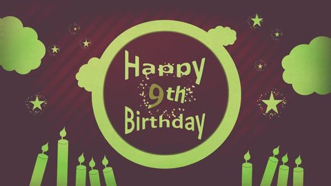 Happy 9th Birthday 4K vintage brownish Motion greeting banner showing sparkling lime-tan text inside moon of old dark red-brown striped fantasy dream sky backdrop with greenish stars, clouds & candles