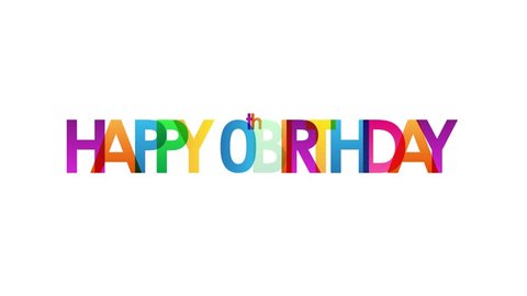 HAPPY 60th BIRTHDAY! colorful kinetic type banner