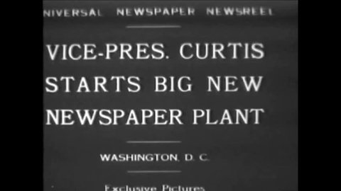 CIRCA 1920s - Black and white footage of newspapers being printed in the 1920's, Vice President Charles Curtis opens a newspaper factory.