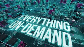 Everything on-demand with digital technology concept - Powered by Shutterstock - Get 15% off with code: PIKWIZARD15