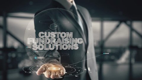 Custom Fundraising Solutions with hologram businessman concept