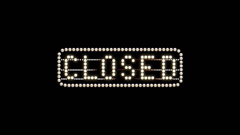 Closed Text sign Seamless Loop animation bulbs LED pixels, light flashing, blinking lights advertising banner. Light Text. Digital Display. More TEXTS are available in my portfolio. 
With Light Frame.