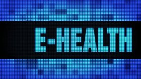 E-health Front Text Scrolling on Light Blue Digital LED Display Board Pixel Light Screen Looped Animation 4K Background. Sign Board , Blinking Light, Pixel Monitor, LED Wall Pannel - Powered by Shutterstock - Get 15% off with code: PIKWIZARD15