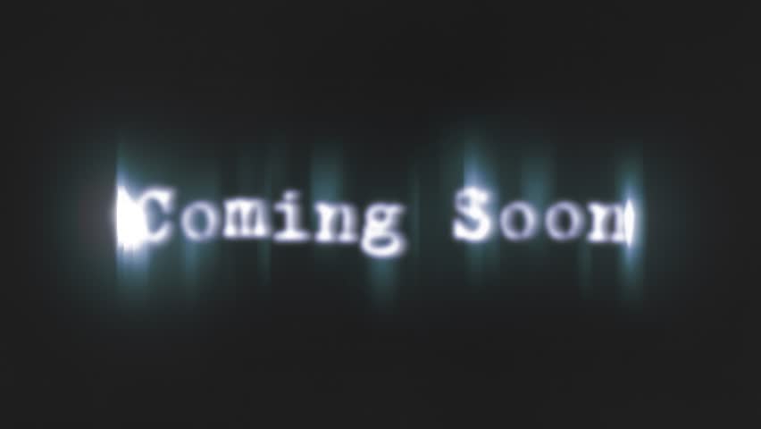 scary text coming soon appearing on Stock Footage Video (100% Royalty ...