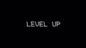 level up words on old tv glitch interference screen
